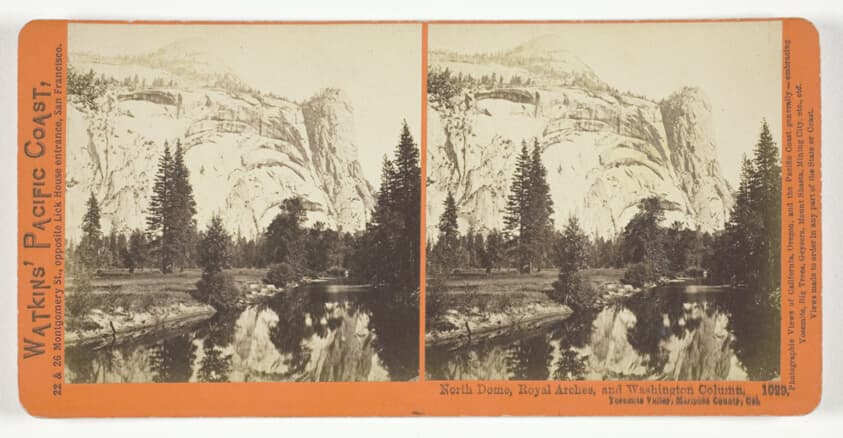 North Dome, Royal Arches and Washington Column, Yosemite Valley, Mariposa County, Cal., No. 1029 from the series "Watkins' Pacific Coast"