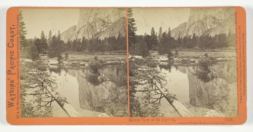 Mirror View of El Capitan, Yosemite Valley, Mariposa County, Cal., No. 1119 from the series "Watkins' Pacific Coast"