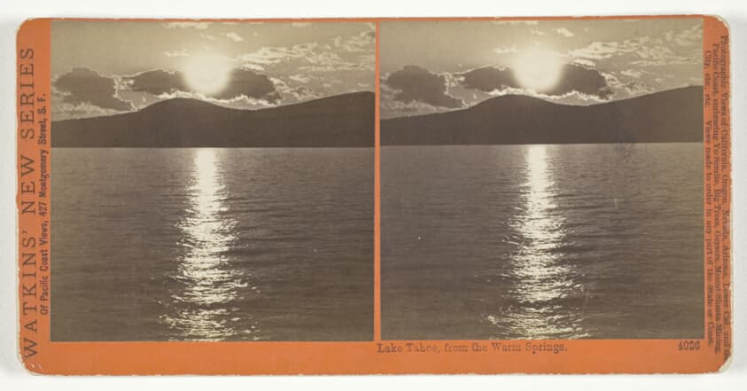 Lake Tahoe, from the Warm Springs, No. 4026 from the series "Watkins' New Series"